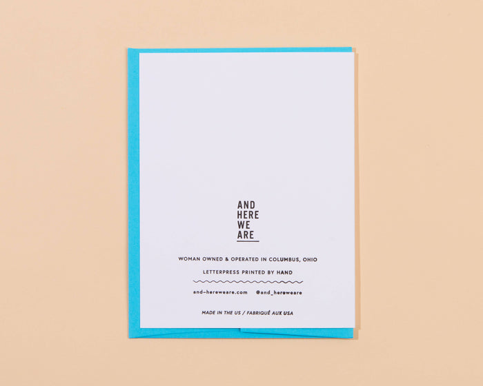 And Here We Are Greeting Card  - Smiley Thanks