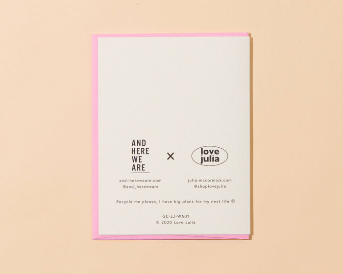 And Here We Are Greeting Card - Soooo Much