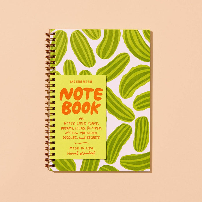 And Here We Are Spiral Notebook - Pickle
