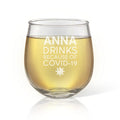 Covid Stemless Wine Glass