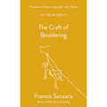 The Craft of Bouldering by Francis Sanzaro