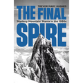 The Final Spire: 'Mystery Mountain' Mania in the 1930s